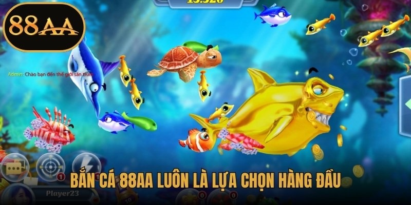 Bắn cá 88AA luôn là lựa chọn hàng đầu cho những ai đam mê game online